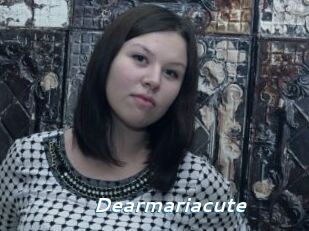 Dearmariacute