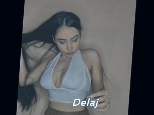 Delaj