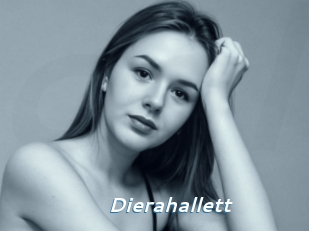 Dierahallett