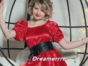 Dreamerrrr