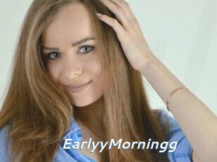 EarlyyMorningg