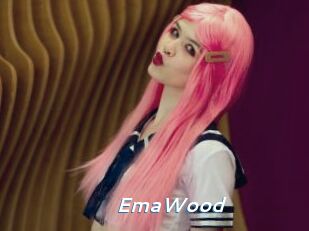 EmaWood