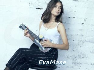 EvaMase
