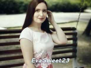 EvaSweet23