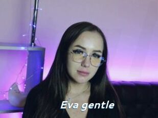 Eva_gentle