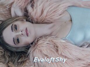 EvaloftShy