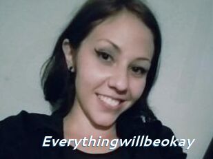 Everythingwillbeokay