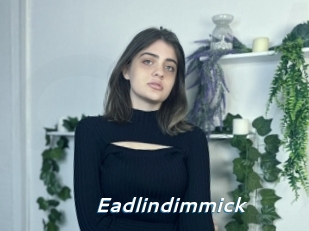 Eadlindimmick
