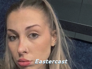 Eastercast