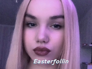 Easterfollin