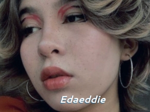Edaeddie