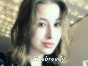 Elvabready