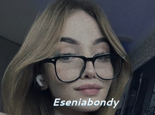 Eseniabondy