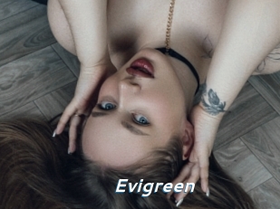 Evigreen