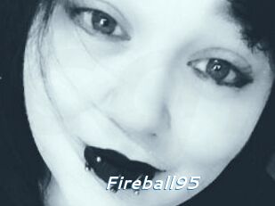 Fireball95
