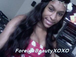 ForeignBeautyXOXO