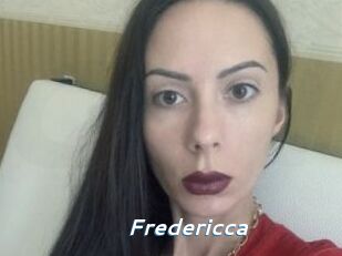 Fredericca