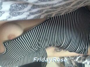 FridayRose