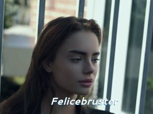 Felicebruster