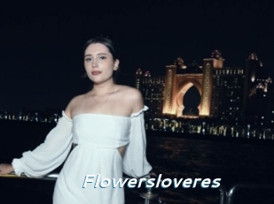 Flowersloveres