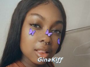 GinaKiff