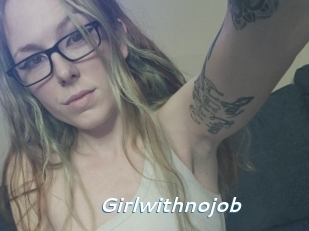 Girlwithnojob