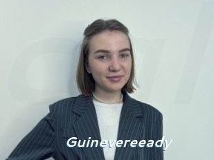 Guinevereeady