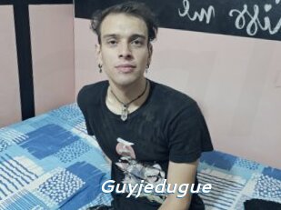 Guyjedugue