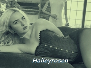 Haileyrosen