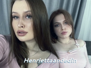 Henriettaandedin