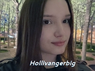Hollivangerbig