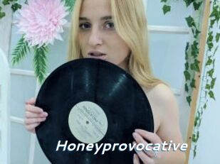 Honeyprovocative