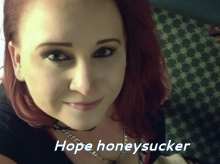 Hope_honeysucker