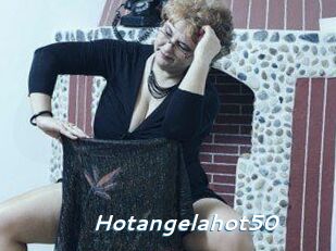 Hotangelahot50