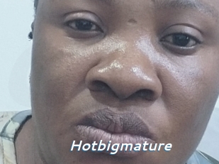 Hotbigmature