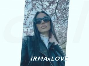 IRMAxLOVE