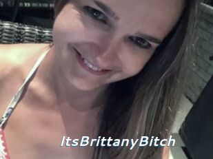 ItsBrittanyBitch