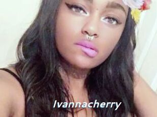 Ivannacherry
