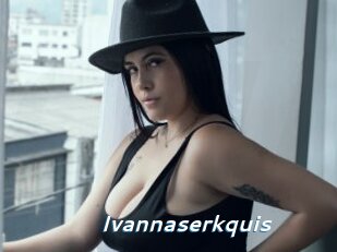 Ivannaserkquis