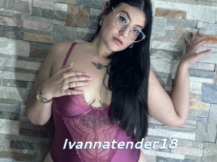 Ivannatender18
