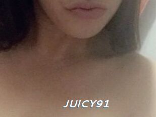 JUiCY91