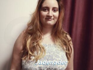 Jadenader