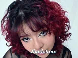 Jhadeluxe
