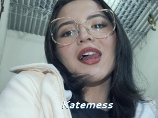 Katemess