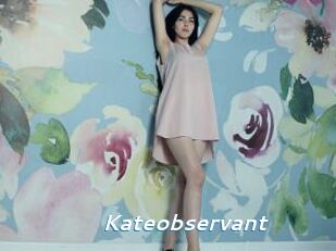 Kateobservant