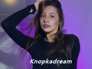 Knopkadream