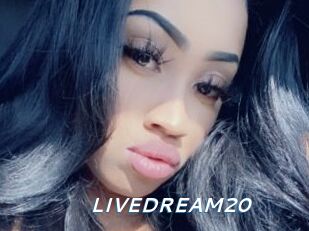 LIVEDREAM20