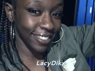 LacyDikxy