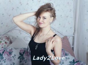 Lady2Love