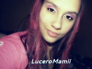 LuceroMamii Camgirls Live